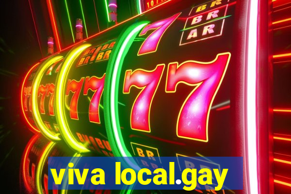 viva local.gay